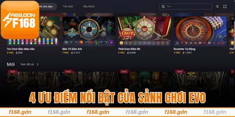 4 ưu điểm nổi bật của sảnh chơi EVO