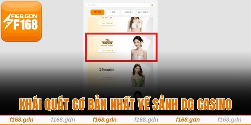 Khái quát cơ bản nhất về sảnh DG Casino