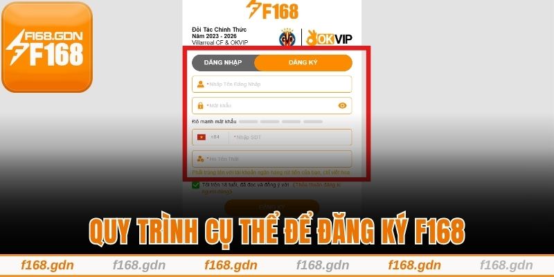 Quy trình cụ thể để đăng ký F168